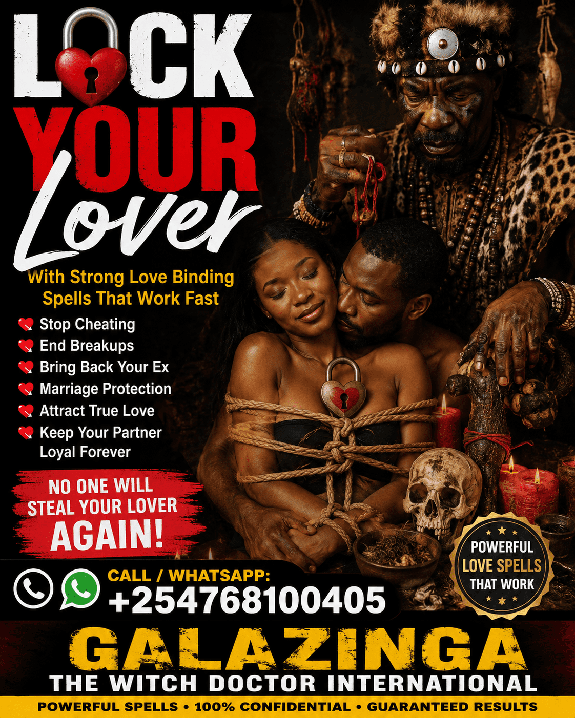 Lock Your Lover — Powerful Love Spells by Dr. Galazinga