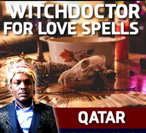 Dr Galazinga for love spells in Qatar