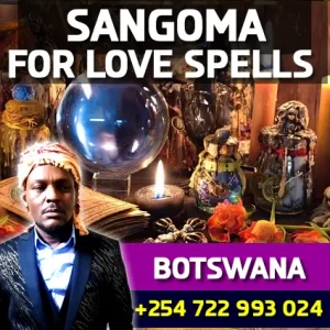Love Spells in Botswana