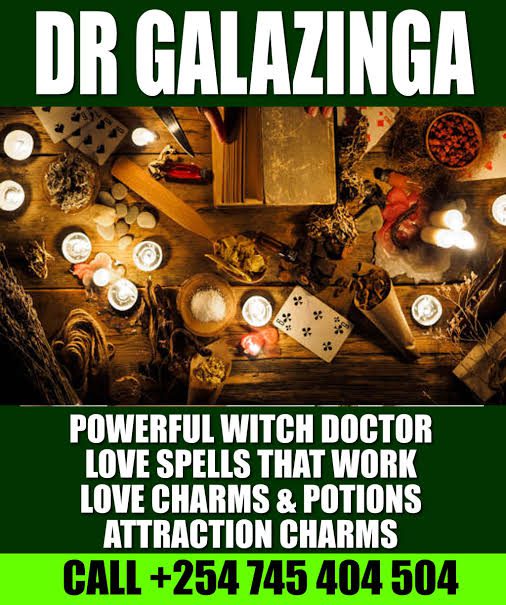 IMG 20250715 WA0437 Galazinga The Trusted Best Witch Doctor, Mganga wa Mapenzi, Mganga wa Dawa za Kienyeji, Kenya, Uganda, Tanzania, South Africa, Saudia Arabia, UAE, Qatar, Uk, USA