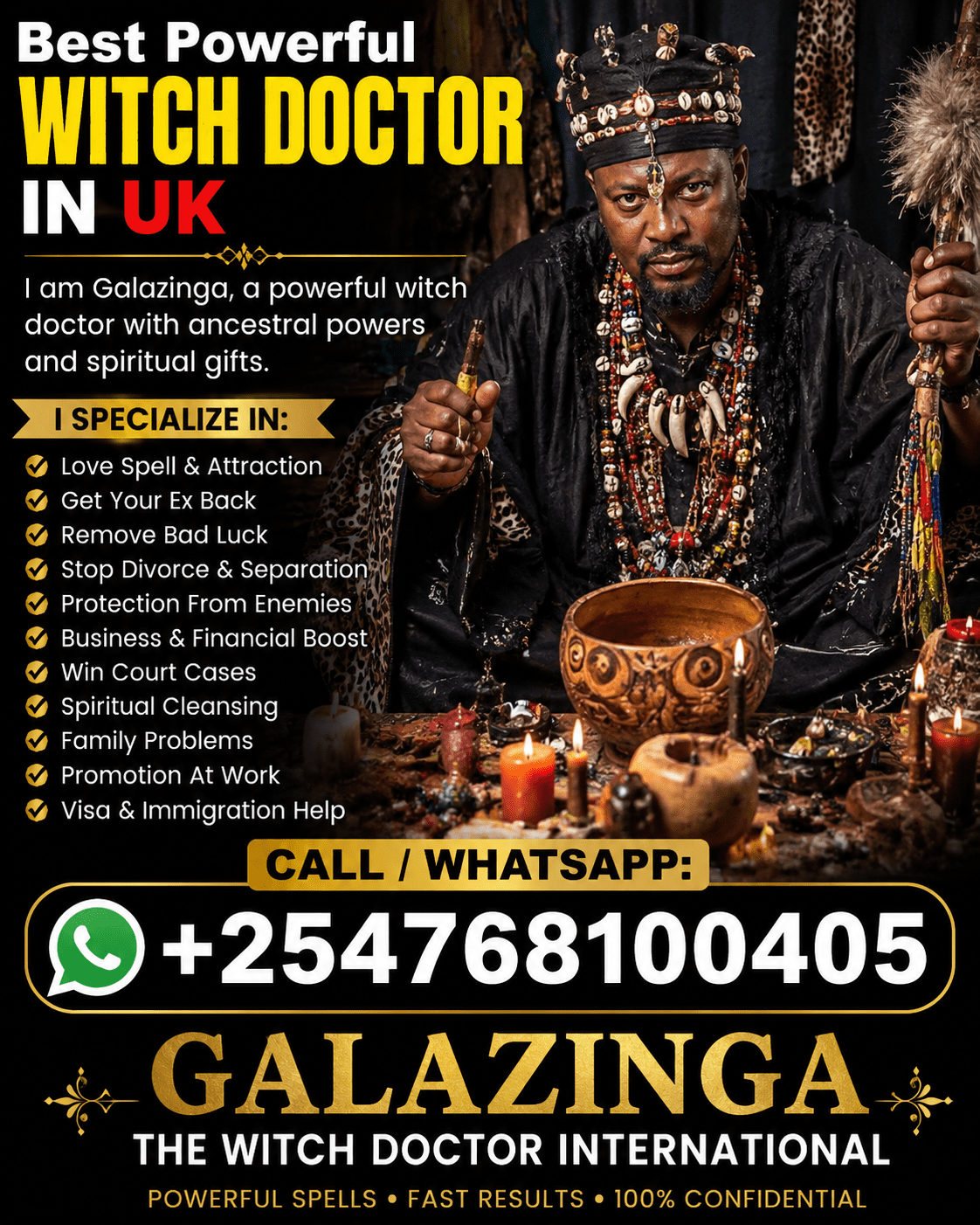 The Best Powerful Witch Doctor in UK – Dr. Galazinga