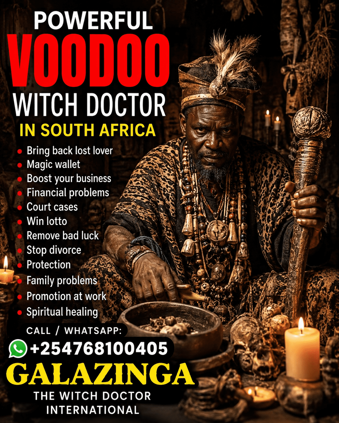 POWERFUL VOODOO WITCH DOCTOR IN SOUTH AFRICA offering love spells spiritual healing and protection services