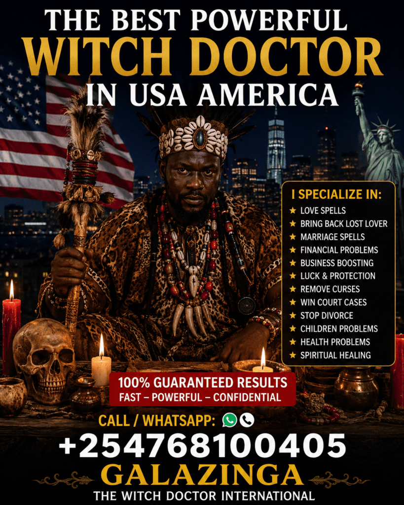 The Best Powerful Witch Doctor in USA 
