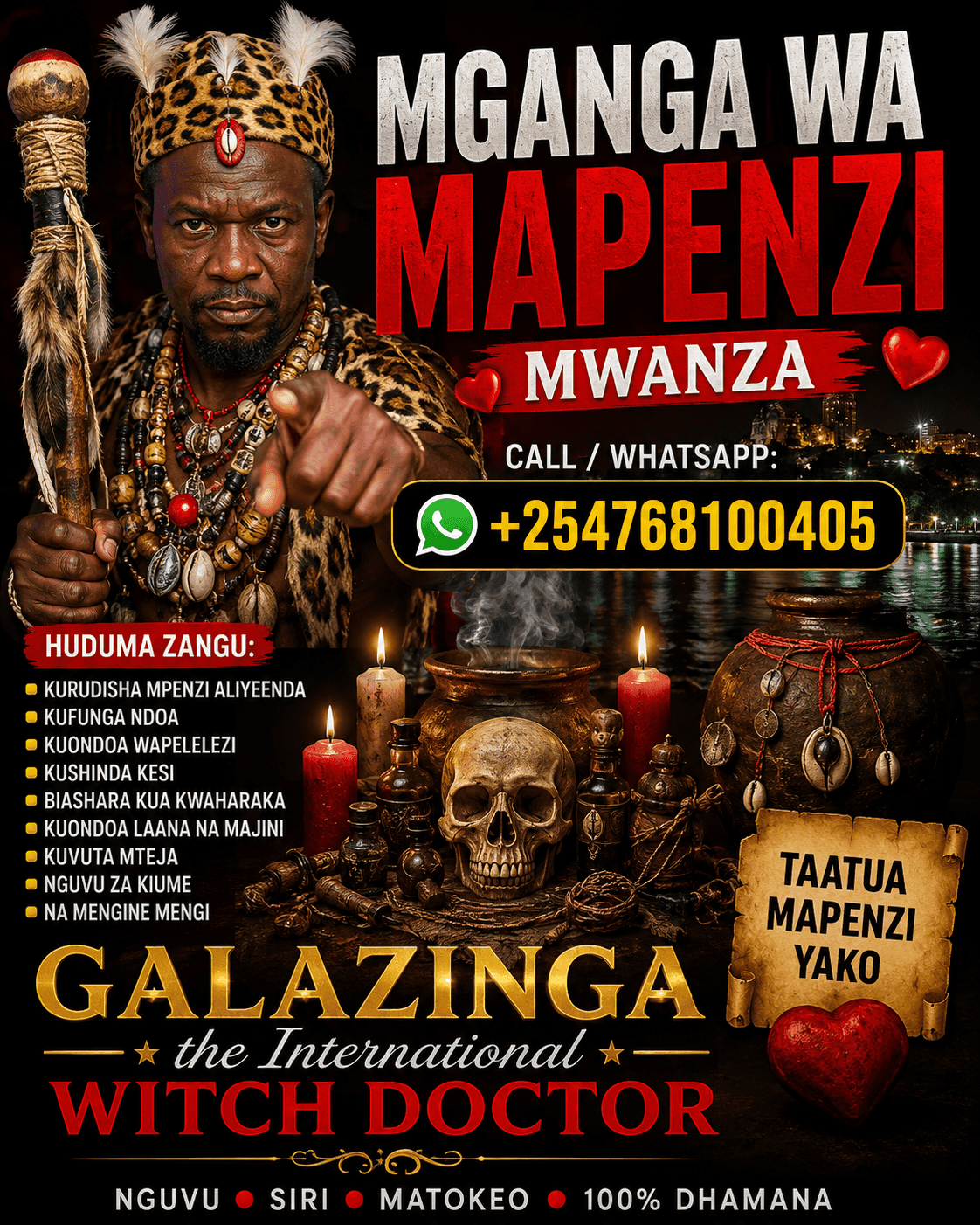 Mganga wa mapenzi Mwanza anayejulikana zaidi ni Dr. Galazinga, mganga maarufu wa jadi na kiroho mwenye uzoefu wa zaidi ya miaka 30