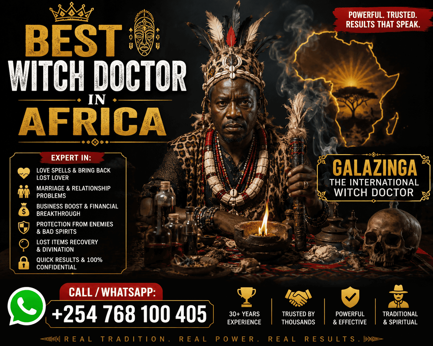 The Best Powerful Witch Doctor in Africa  +254 768 100 405